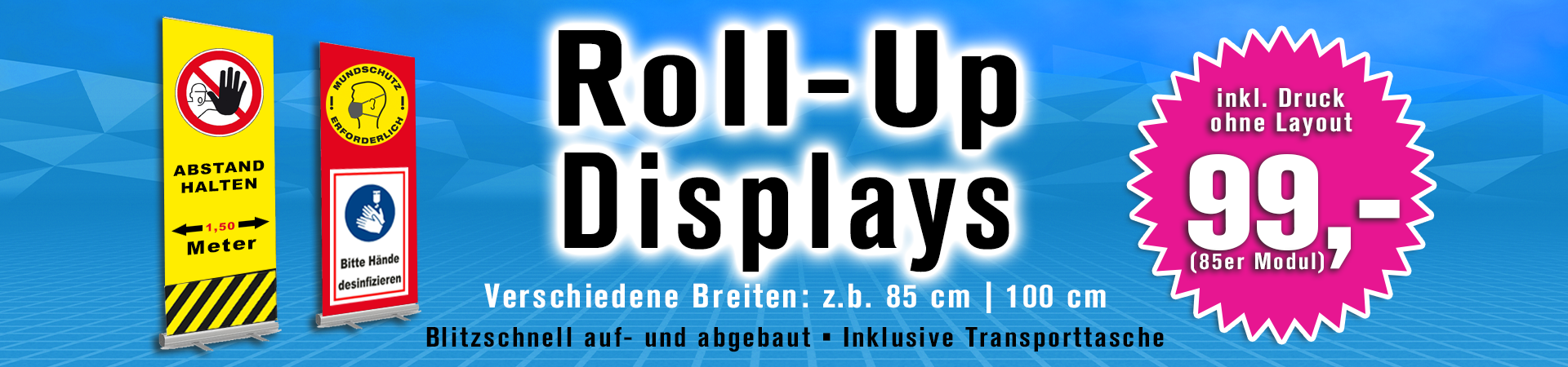 Roll-Up Displays Banner